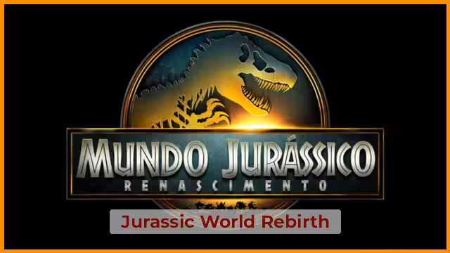 Jurassic World Rebirth