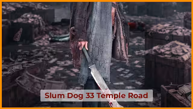Slum Dog – 33 Temple Road